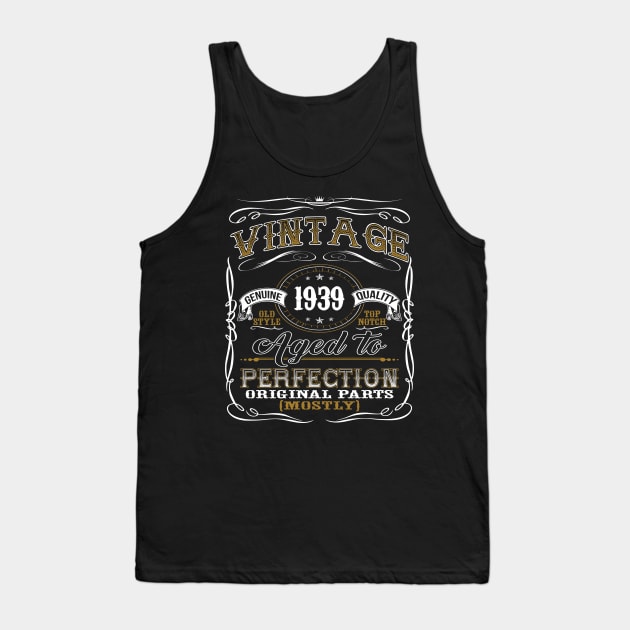 Vintage 1939 Shirt 80th Birthday Gift Eightieth Bday T Shirt Tank Top by jMvillszz